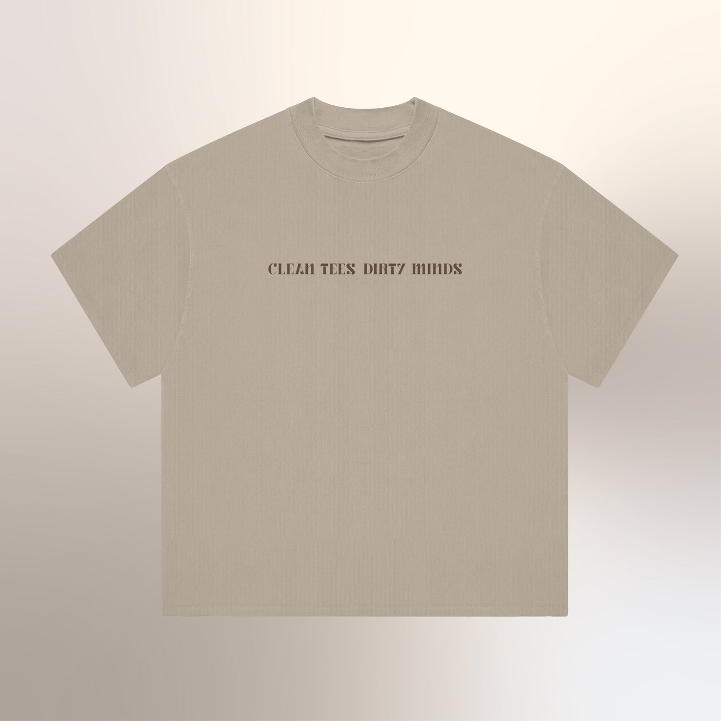 Clean Tees, Dirty Minds